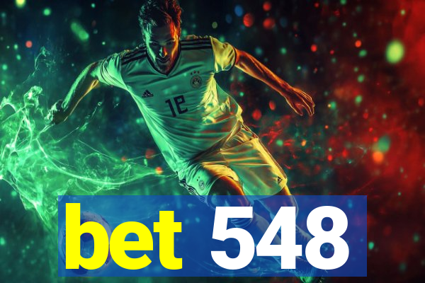 bet 548